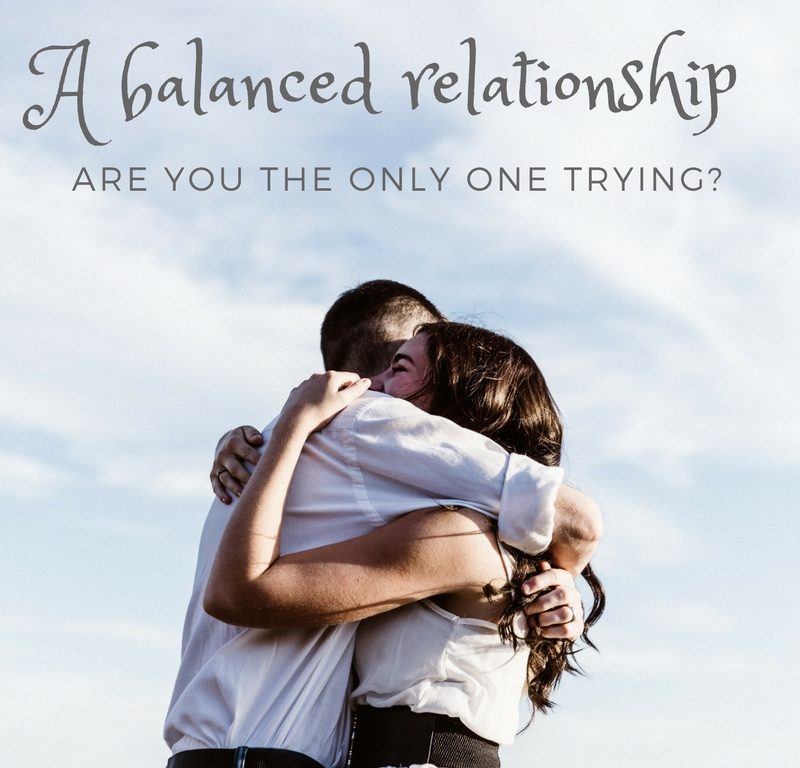 A balanced relationship: Are you the only one trying?