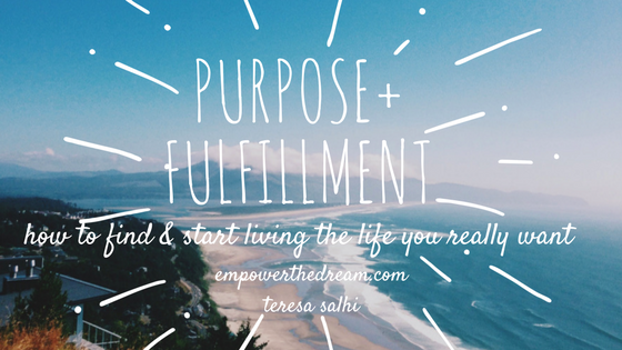 How To Find Life Purpose & Fulfillment