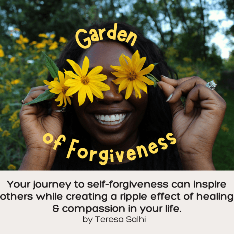 Garden of Forgiveness. Journey of Self-Healing.