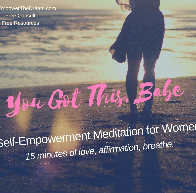 Self-Empowerment Meditation for Women